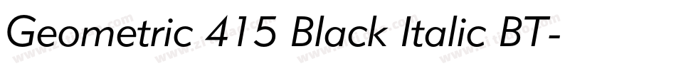 Geometric 415 Black Italic BT字体转换